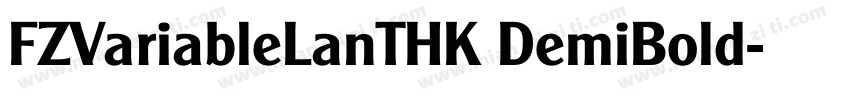 FZVariableLanTHK DemiBold字体转换